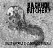 Backhoe Butchery : Once Upon A Thrasher's Dream